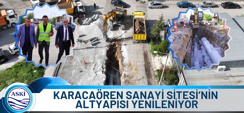 KARACAÖREN SANAYİ SİTESİ’NİN ALTYAPISI YENİLENİYOR