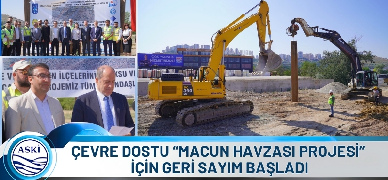 ÇEVRE DOSTU “MACUN HAVZASI PROJESİ” İÇİN GERİ SAYIM BAŞLADI